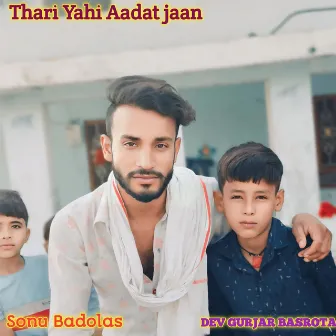 Thari Yahi Aadat jaan by 