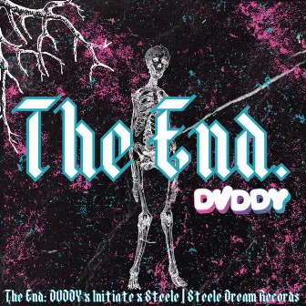 The End by Initiate