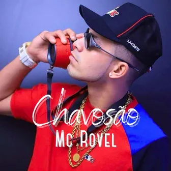 Chavosao by Mc Rovel