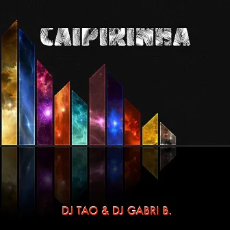 Caipirinha by DJ Gabri B.