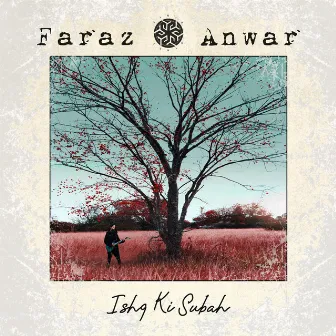 Ishq KI Subah by Faraz Anwar