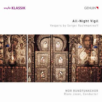 Rachmaninov: All-Night Vigil by Risto Joost