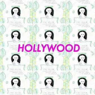 Hollywood by Raymond and the Lost