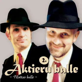 Aktieru Balle, Vol.2 by Jānis Paukštello