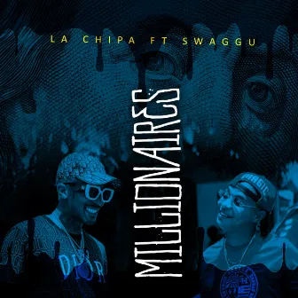 millionaires by Swaggu