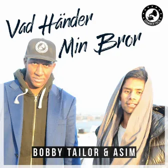 Vad händer min bror by Asim