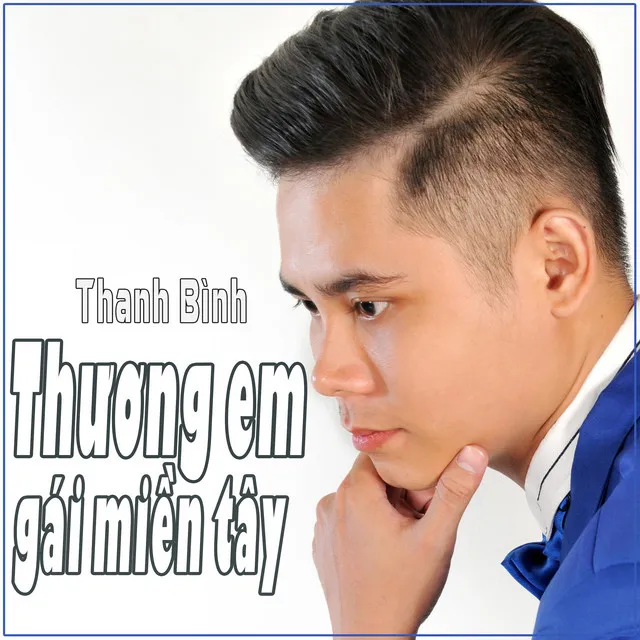 Thương Em Gái Miền Tây