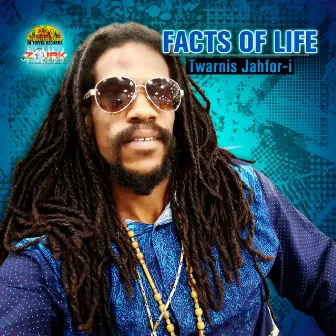 Facts of Life by Twarnis Jahfori