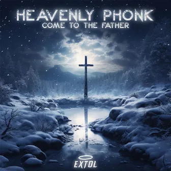 Heavenly Phonk by Extol RIse