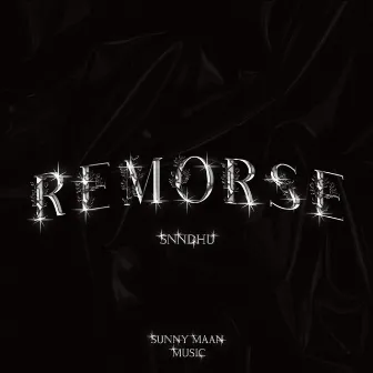 Remorse by SNNDHU