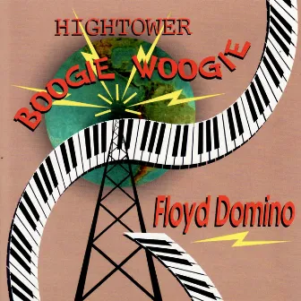 Hightower Boogie Woogie by Floyd Domino