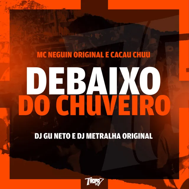 Debaixo do chuveiro