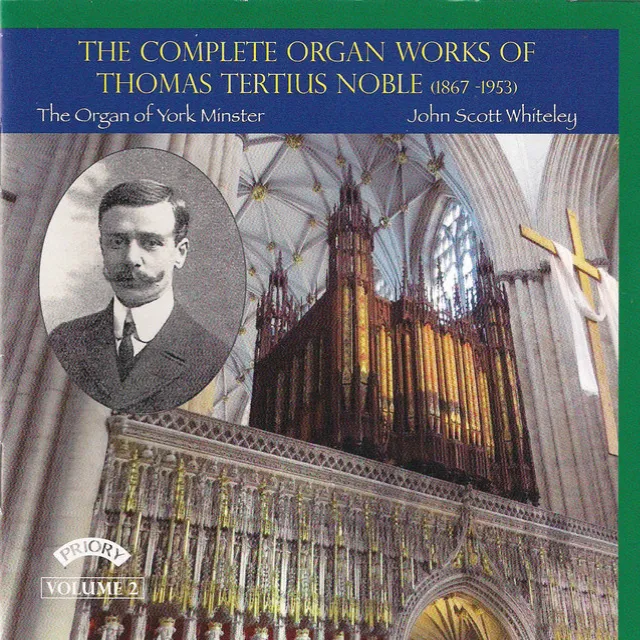 Noble: Complete Organ Works, Vol. 2