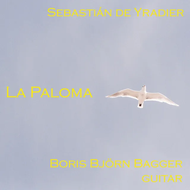 La Paloma in C Major, ISY 7: Allegretto (Arr. for Guitar)