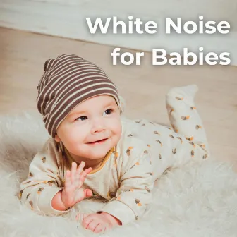 White Noise for Babies by Dr. Dreammaker