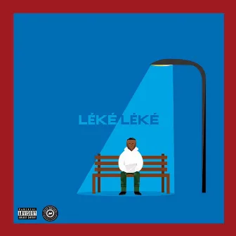 Léké Léké by Txy