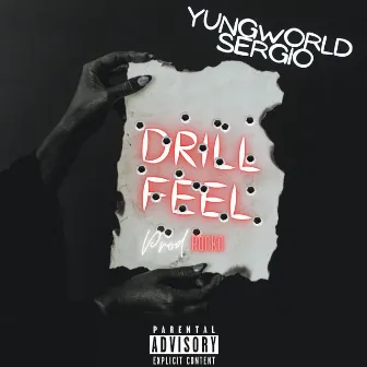 Drill Feel by YungWorld Sergio