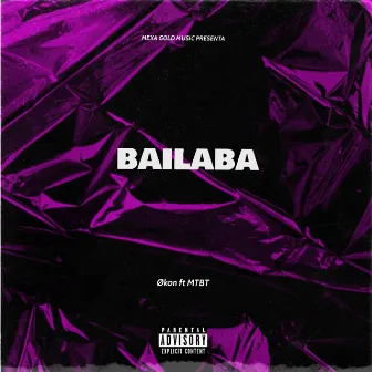 Bailaba, (MTBT) by Økon