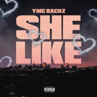 She Like by YMC Backz