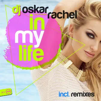 In My Life by Rachel