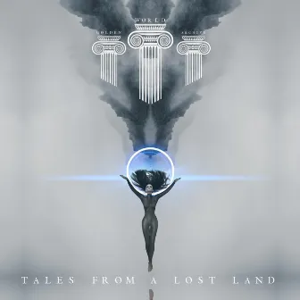 Tales From a Lost Land by Golden World Archive