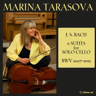 J.S. Bach: Cello Suites Nos. 1-6, BWV 1007-1012 by Marina Tarasova