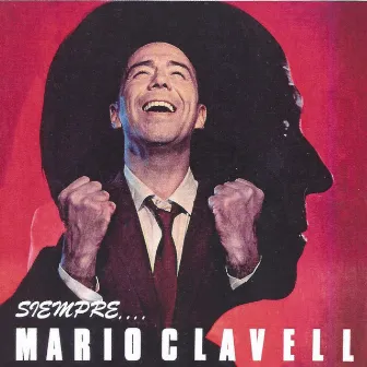 Siempre... by Mario Clavell