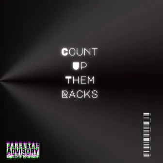 Count Up Them Racks by Bill Grippin'