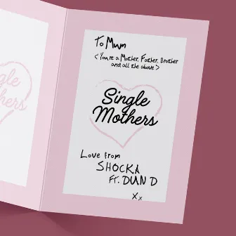 Single Mothers by Shocka