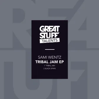 Tribal Jam by Sami Wentz