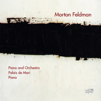 Morton Feldman: Piano Music by Markus Hinterhäuser