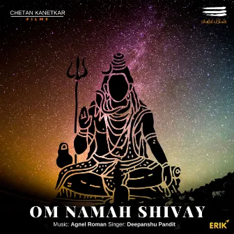 Om Namah Shivay by Deepanshu Pandit