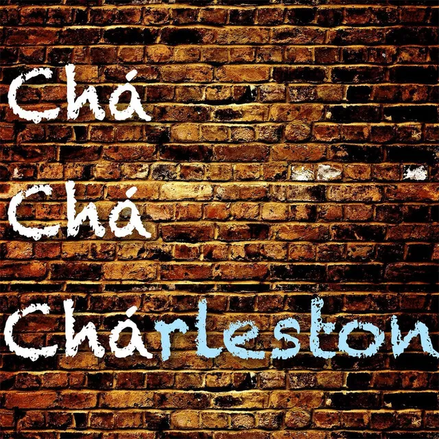 Cha Cha Charleston