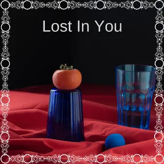 lost in You by SR lofed