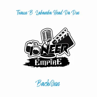 BackOnn by Twaun B