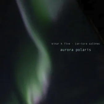 Aurora Polaris by Einar K. Five