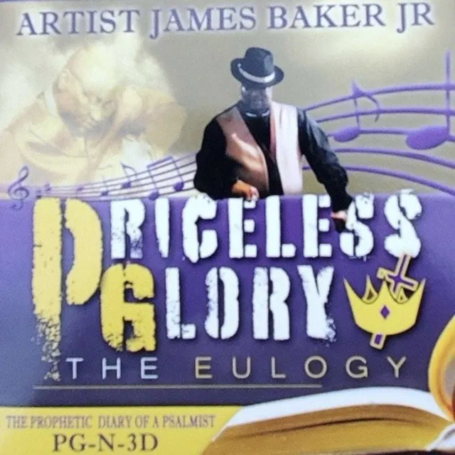 Priceless Glory (The Eulogy)