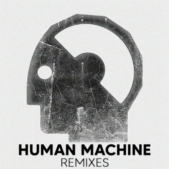 Human Machine (Remixes) by Brainless Sound System