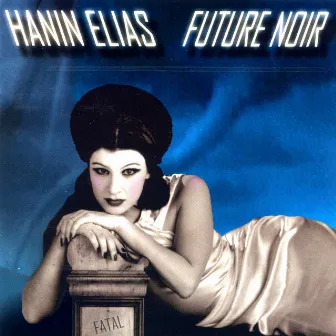 Future Noir by Hanin Elias