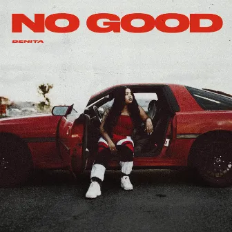 No Good by Benita