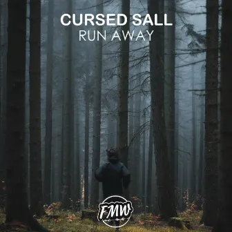 Run Away by Cursed Sall