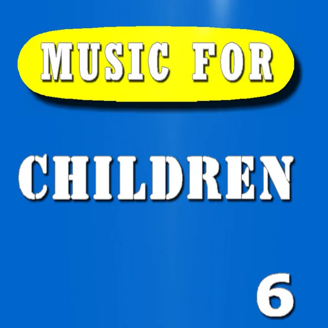 Music for Children, Vol. 6 (Special Edition)