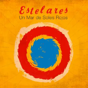 Un Mar de Soles Rojos by Estelares