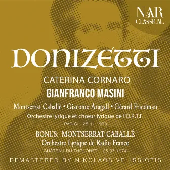 Donizetti: Caterina Cornaro by Gianfranco Masini