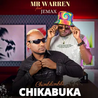 Chimbilimbili Chikabuka by Mr Warren