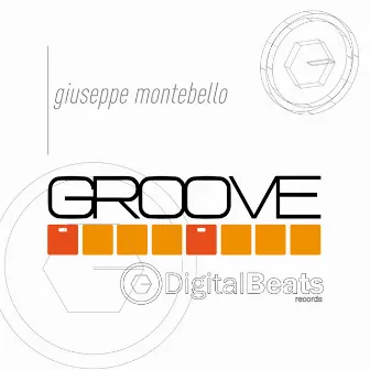 Groove - Single by Giuseppe Montebello