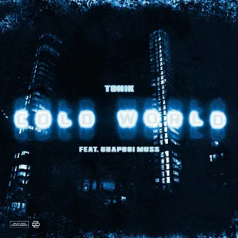 Cold World by Tonik