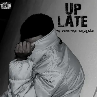 Up Late by TY