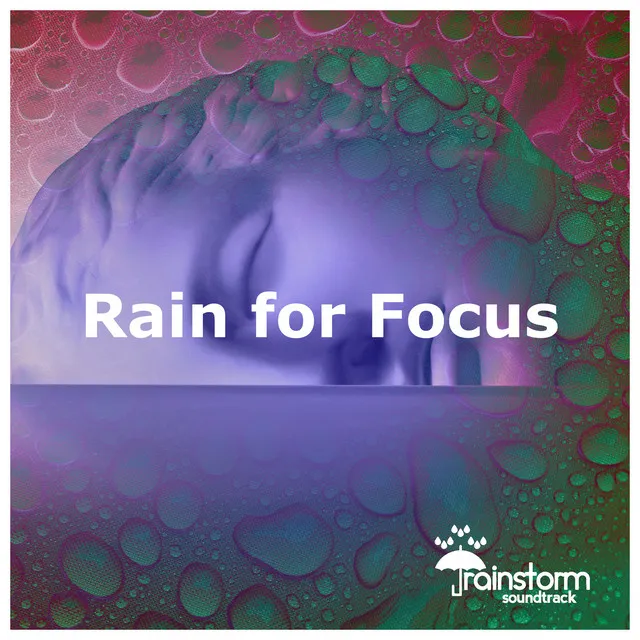 Rain for Focus