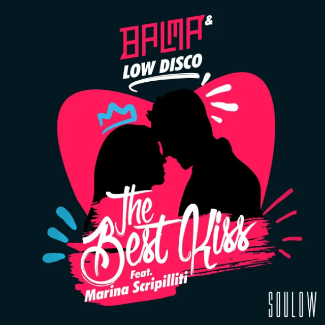 The Best Kiss (feat. Marina Scripilliti)